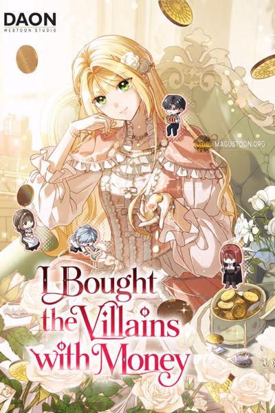 I Bought the Villains with Money